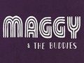 MAGGY & THE BUDDIES